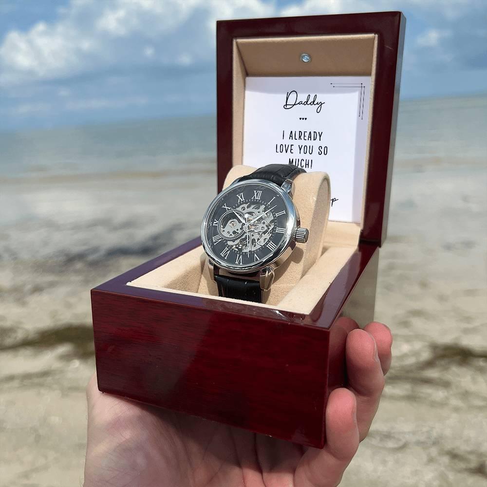 Gift for New Dad - Daddy I Already Love You So Much Men's Openwork Watch with Gift Box - Mallard Moon Gift Shop