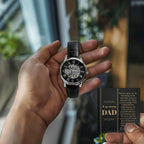 Dad You Have Given Me Your Time, Your Love Men's Openwork Watch with Gift Box