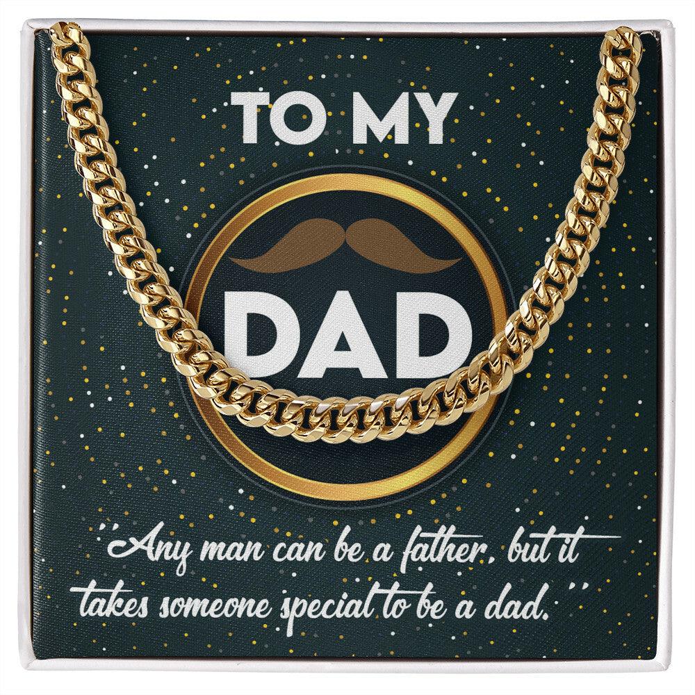 Dad Gift - It Takes Someone Special to Be a Dad Cuban Chain Link Necklace - Mallard Moon Gift Shop