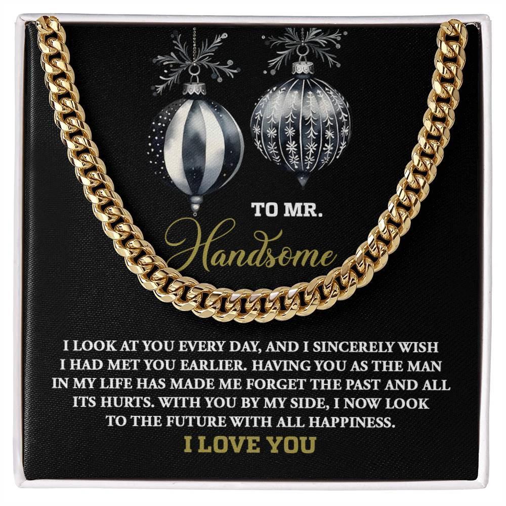 Gift for My Man - Future of Happiness - Cuban Chain Link Necklace