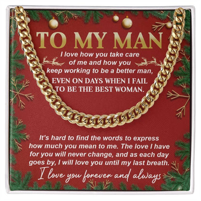 Gift for My Man - Never Change - Cuban Link Chain Necklace - Mallard Moon Gift Shop