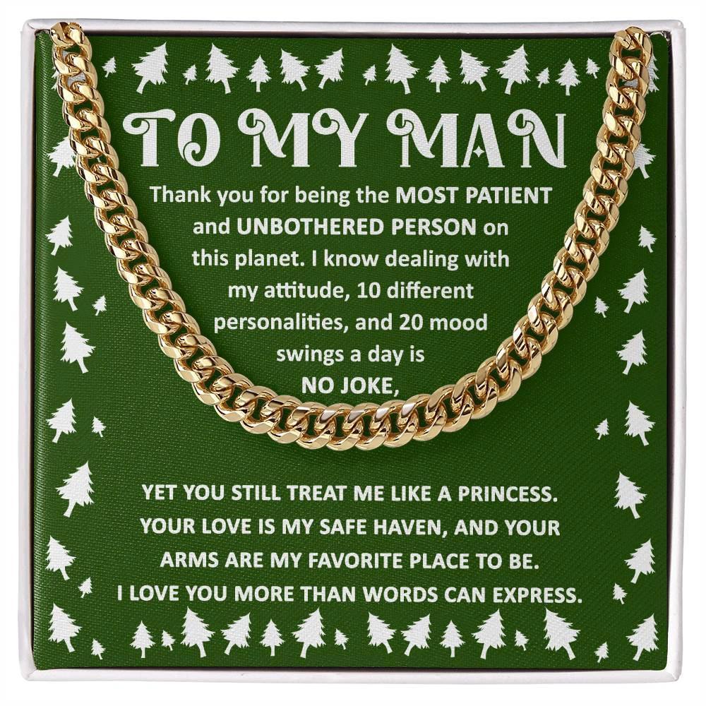 Holiday Gift for Your Man - Dealing with My Attitude and Mood Swings Cuban Chain Link Necklace