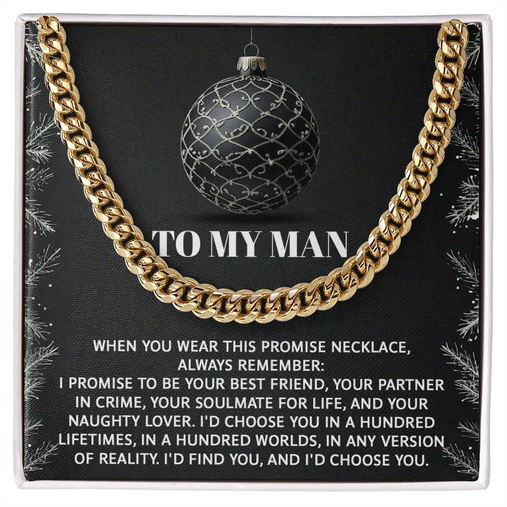Gift for My Man - Naughty Lover - Cuban Link Chain Necklace