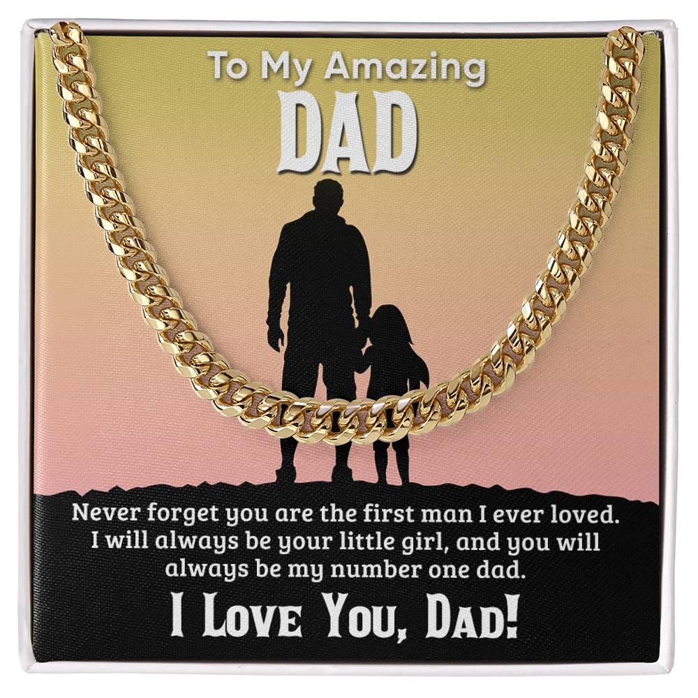 Gift For Dad I Will Always Be Your Little Girl Cuban Chain Link Necklace with Gift Box - Mallard Moon Gift Shop
