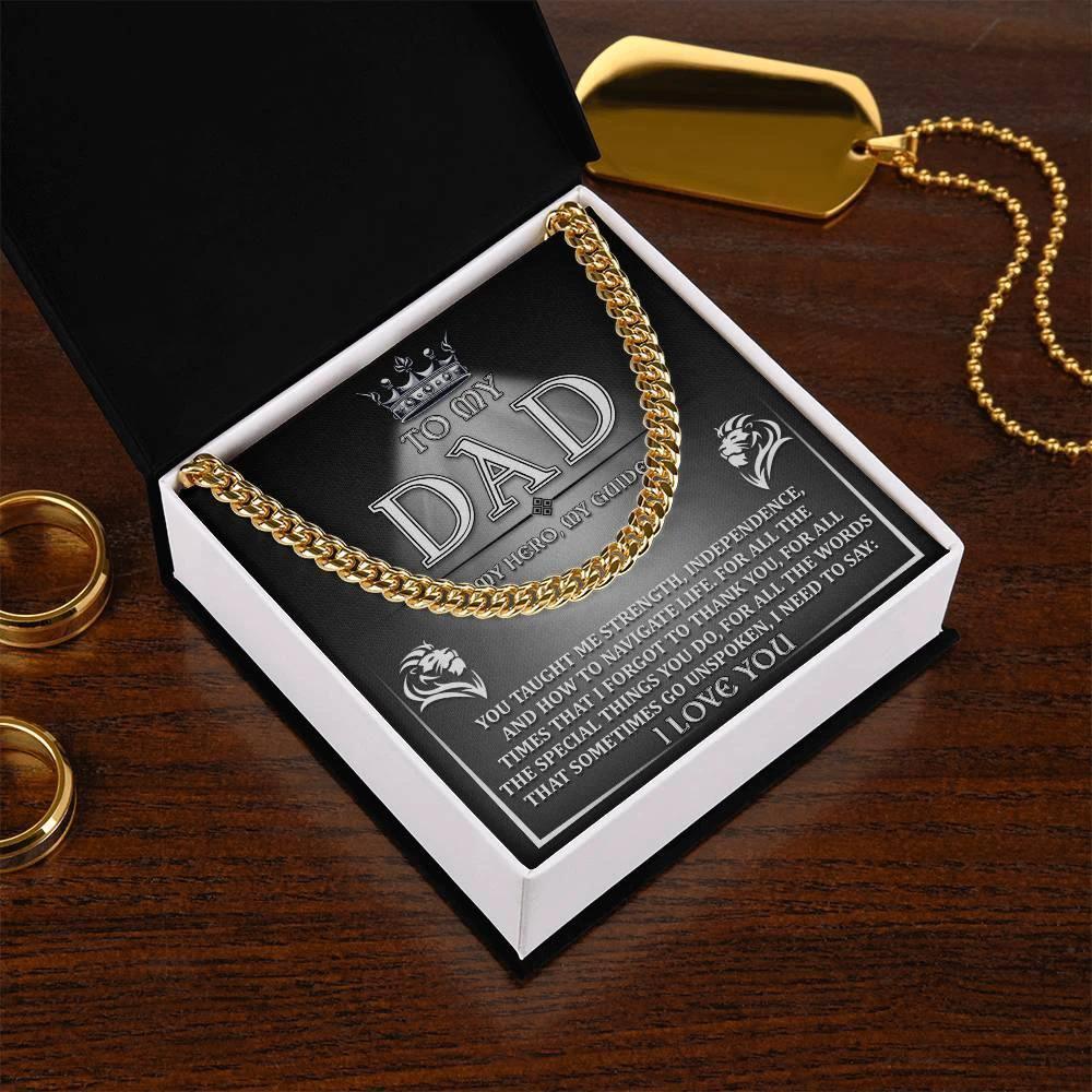 To My Dad - My Hero, My Guide I Need to Say Cuban Chain Link Necklace with Gift Box