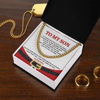 Gift for Son - There For You - Cuban Link Chain Necklace