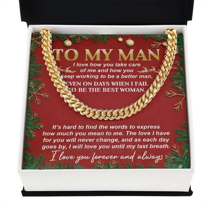 Gift for My Man - Never Change - Cuban Link Chain Necklace - Mallard Moon Gift Shop