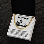 Gift for Husband, Boyfriend, or Soulmate - Cuban Chain Necklace with Funny 'To My Man' Message Card