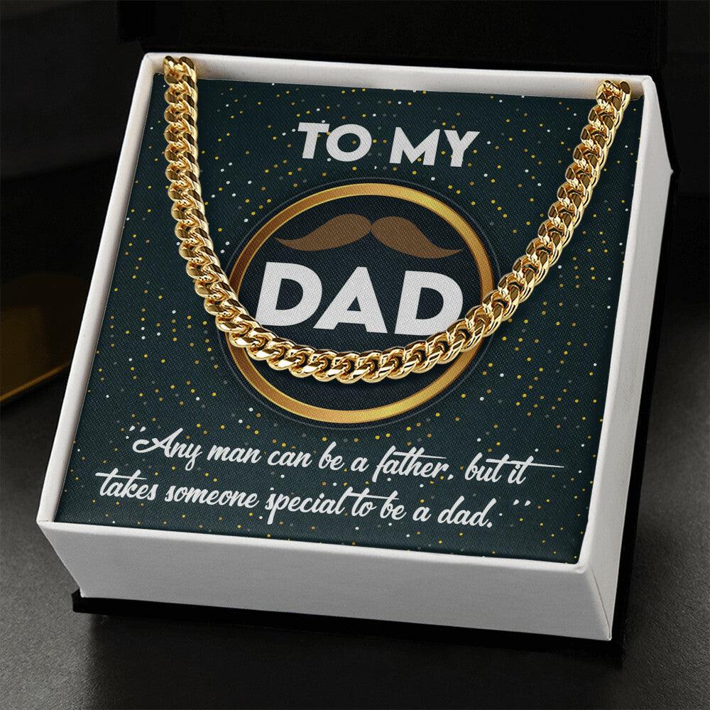 Dad Gift - It Takes Someone Special to Be a Dad Cuban Chain Link Necklace - Mallard Moon Gift Shop