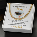 Son Personalized Graduation Gift - Your Hard Work Has Finally Paid Off - Cuban Chain Link Necklace with Message Card and Gift Box