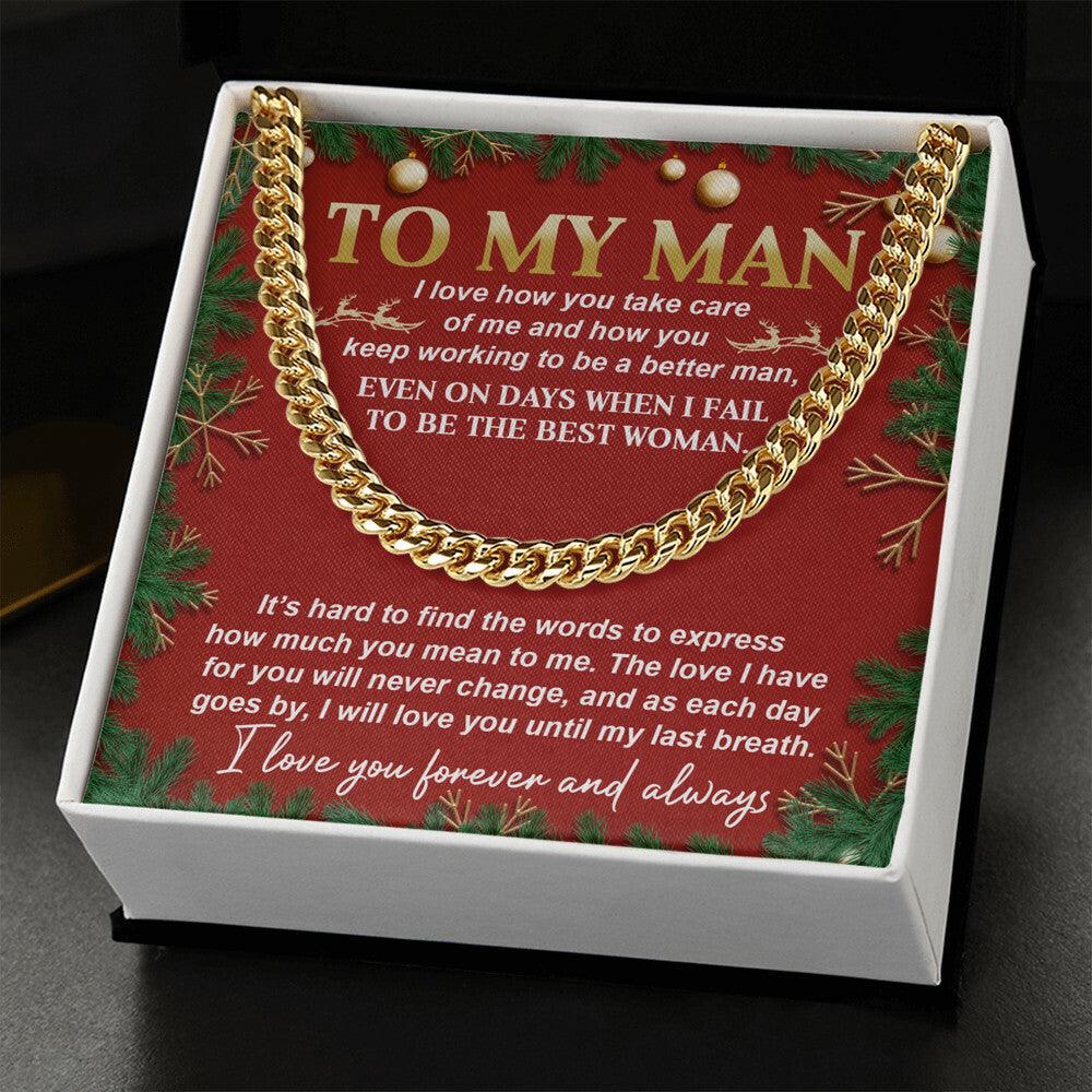 Gift for My Man - Never Change - Cuban Link Chain Necklace - Mallard Moon Gift Shop