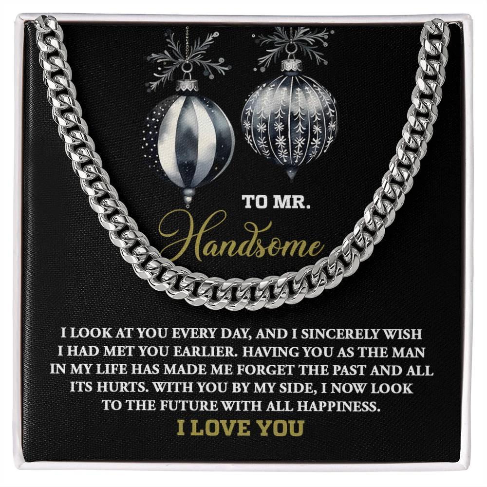 Gift for My Man - Future of Happiness - Cuban Chain Link Necklace