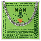 To My Man - St. Patrick's Day Gift - Cuban Link Chain Necklace