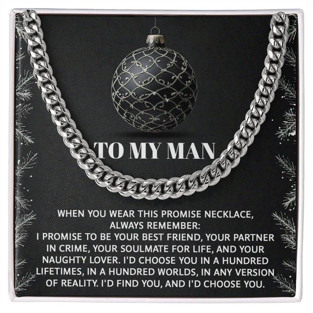Gift for My Man - Naughty Lover - Cuban Link Chain Necklace