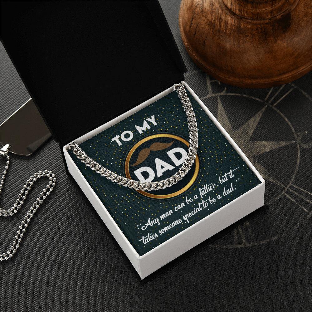 Dad Gift - It Takes Someone Special to Be a Dad Cuban Chain Link Necklace - Mallard Moon Gift Shop