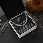 Gift for My Man - Naughty Lover - Cuban Link Chain Necklace