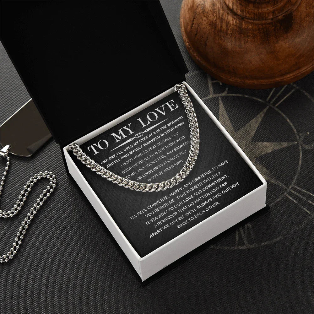 To My Love – Cuban Link Chain with Long Distance Message Card | Romantic Gift for Him Across the Miles