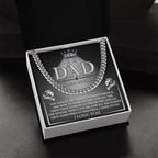 Dad - Need To Say Cuban Chain Link Necklace with Gift Box