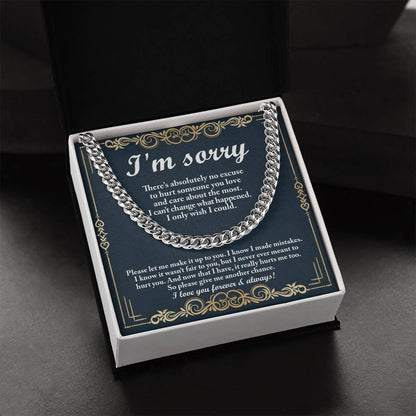 Gift for Boyfriend, Husband-Sorry, Wish I Could - Cuban Link Chain Necklace - Mallard Moon Gift Shop