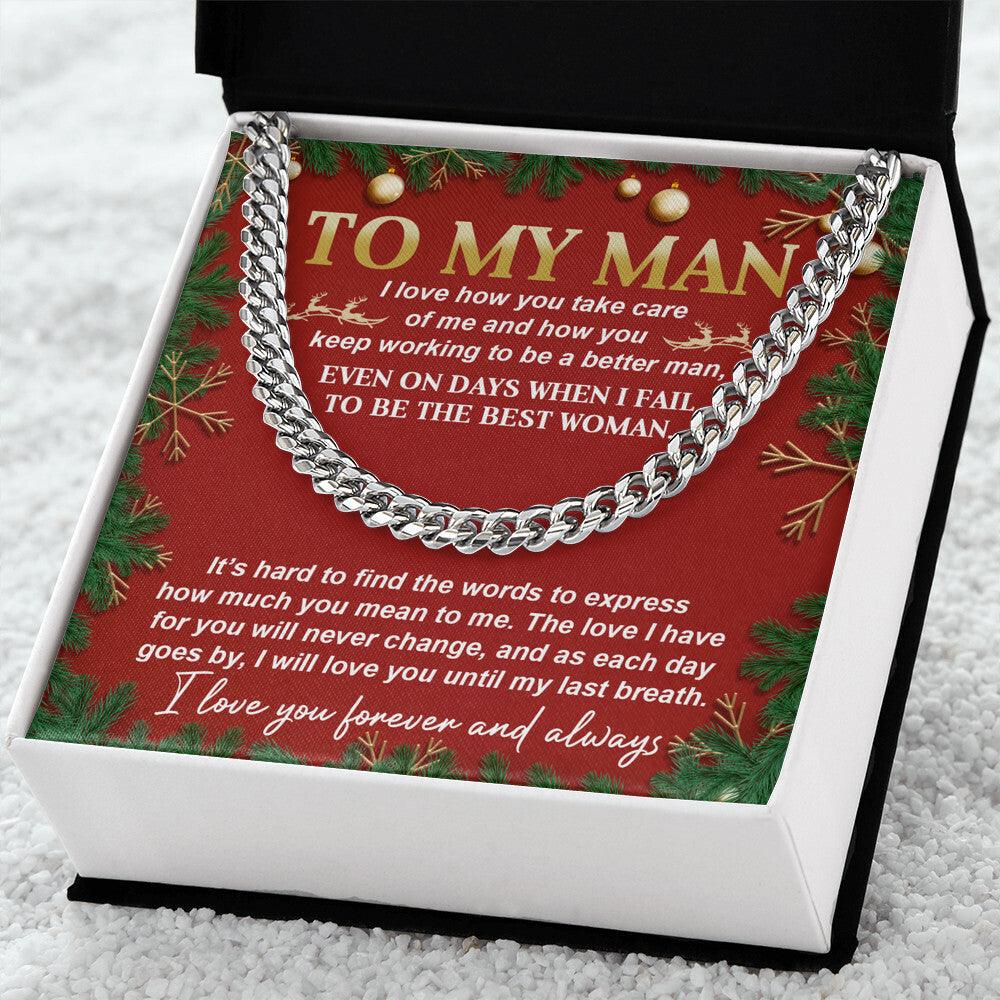 Gift for My Man - Never Change - Cuban Link Chain Necklace - Mallard Moon Gift Shop
