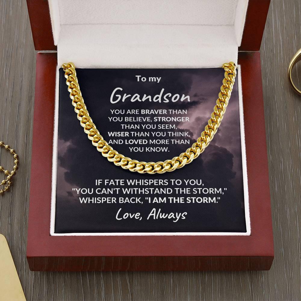 Grandson Jewelry Whisper Back "I Am The Storm" Graduation Birthday Holiday Personalized Cuban Chain Link Necklace With  Gift Box - Mallard Moon Gift Shop