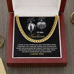 Gift for My Man - Future of Happiness - Cuban Chain Link Necklace