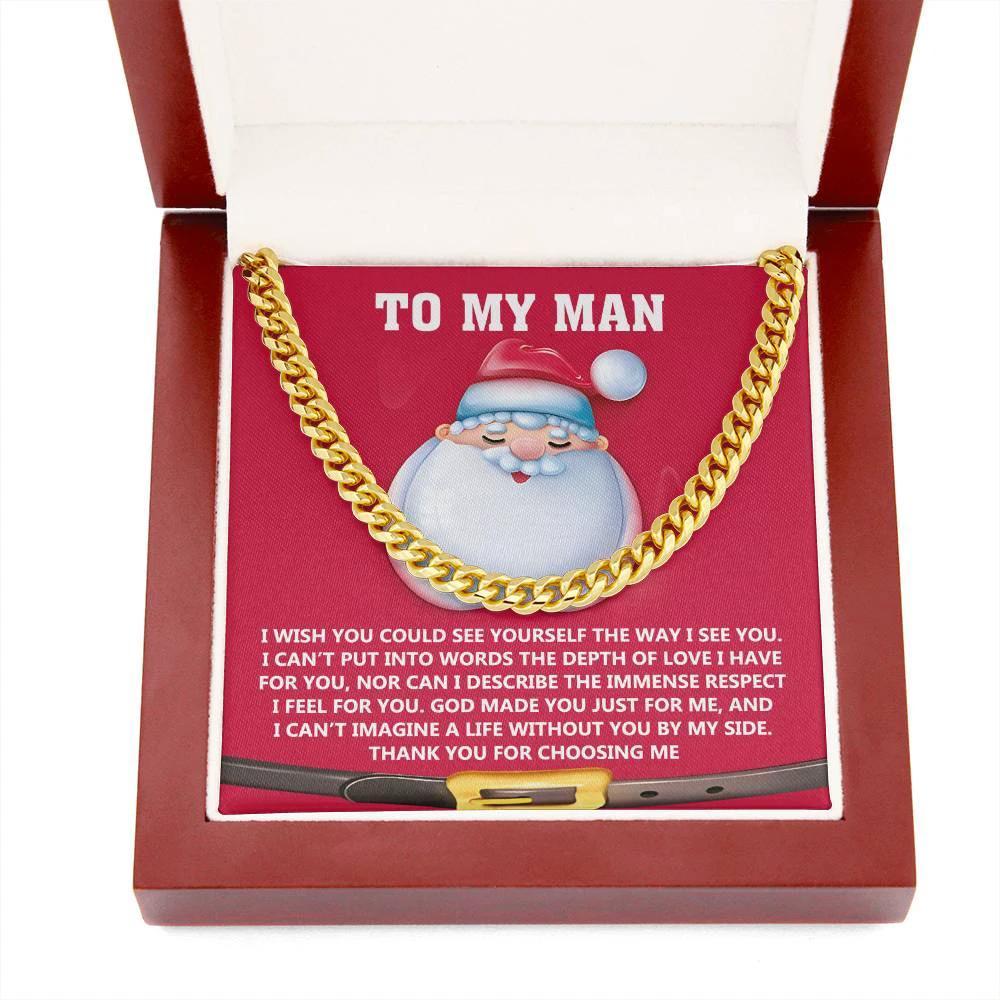 Gift for My Man - Just For Me - Cuban Link Chain Necklace