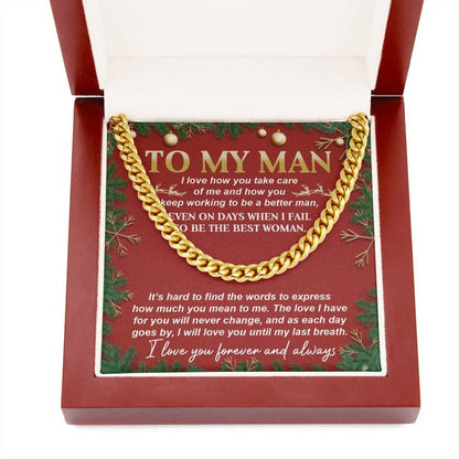 Gift for My Man - Never Change - Cuban Link Chain Necklace - Mallard Moon Gift Shop