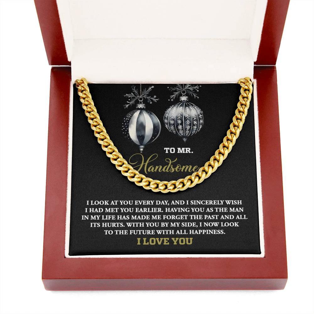 Gift for My Man - Future of Happiness - Cuban Chain Link Necklace
