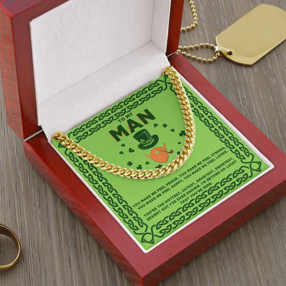 To My Man - St. Patrick's Day Gift - Cuban Link Chain Necklace
