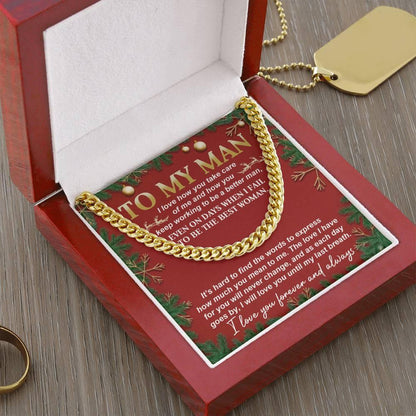 Gift for My Man - Never Change - Cuban Link Chain Necklace - Mallard Moon Gift Shop