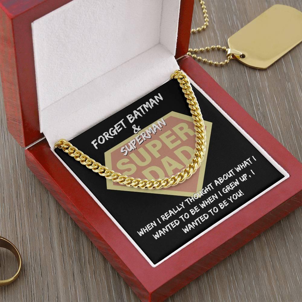 Dad - To Be You Cuban Chain Link Necklace with Gift Box - Mallard Moon Gift Shop