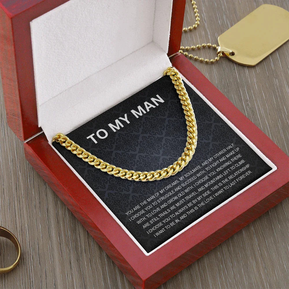 To My Man - My Soulmate - Personalized Cuban Chain Link Necklace