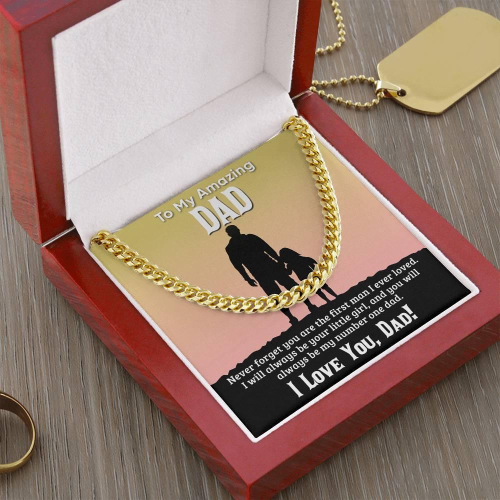 Gift For Dad I Will Always Be Your Little Girl Cuban Chain Link Necklace with Gift Box - Mallard Moon Gift Shop