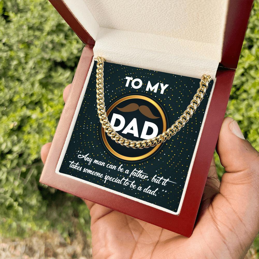 Dad Gift - It Takes Someone Special to Be a Dad Cuban Chain Link Necklace - Mallard Moon Gift Shop