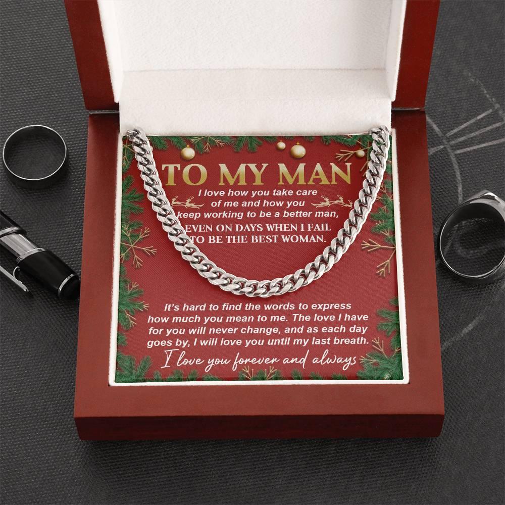 Gift for My Man - Never Change - Cuban Link Chain Necklace - Mallard Moon Gift Shop