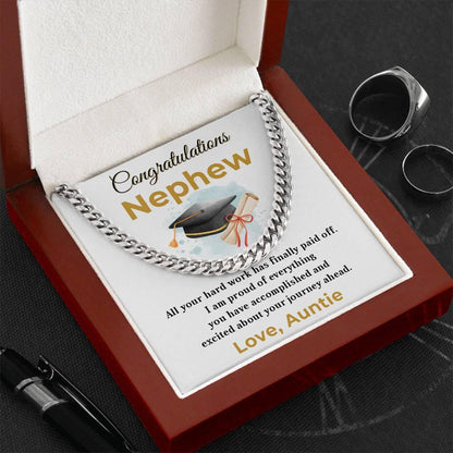 Nephew Personalized Graduation Gift - Your Hard Work Has Finally Paid Off - Cuban Chain Link Necklace with Message Card and Gift Box - Mallard Moon Gift Shop