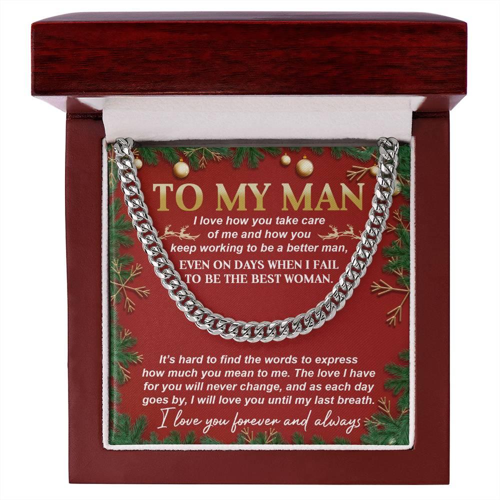 Gift for My Man - Never Change - Cuban Link Chain Necklace - Mallard Moon Gift Shop