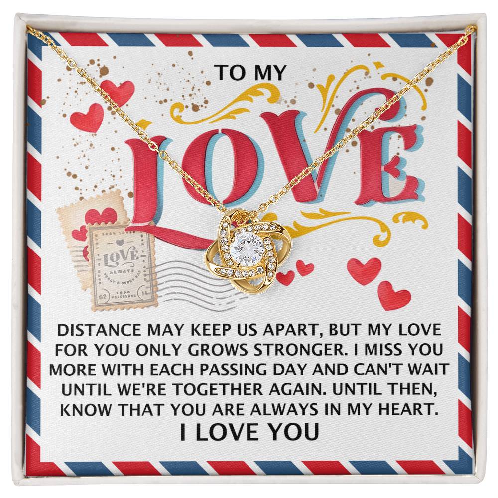 To My Love - Love Knot Necklace – A Heartfelt Gift for Long-Distance Relationships - Mallard Moon Gift Shop