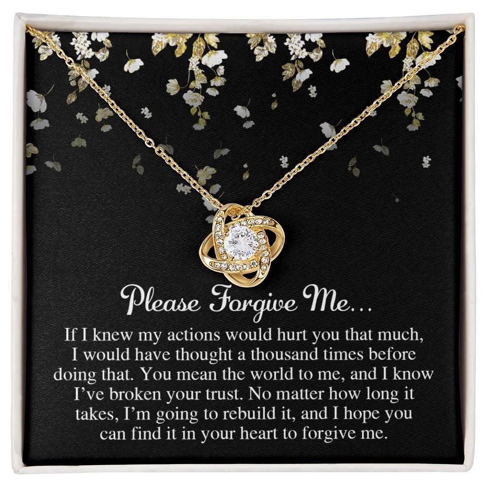 Apology Gift for Girlfriend, Wife, Soulmate - Sorry, Broken Your Trust - Love Knot Pendant Necklace