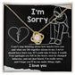 Apology Gift for Girlfriend, Wife, Soulmate - Sorry, Not Just Heard - Love Knot Pendant Necklace - Mallard Moon Gift Shop