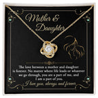 Mother and Daughter- You are a Part Of Me and I am a Part of You Love Knot Necklace