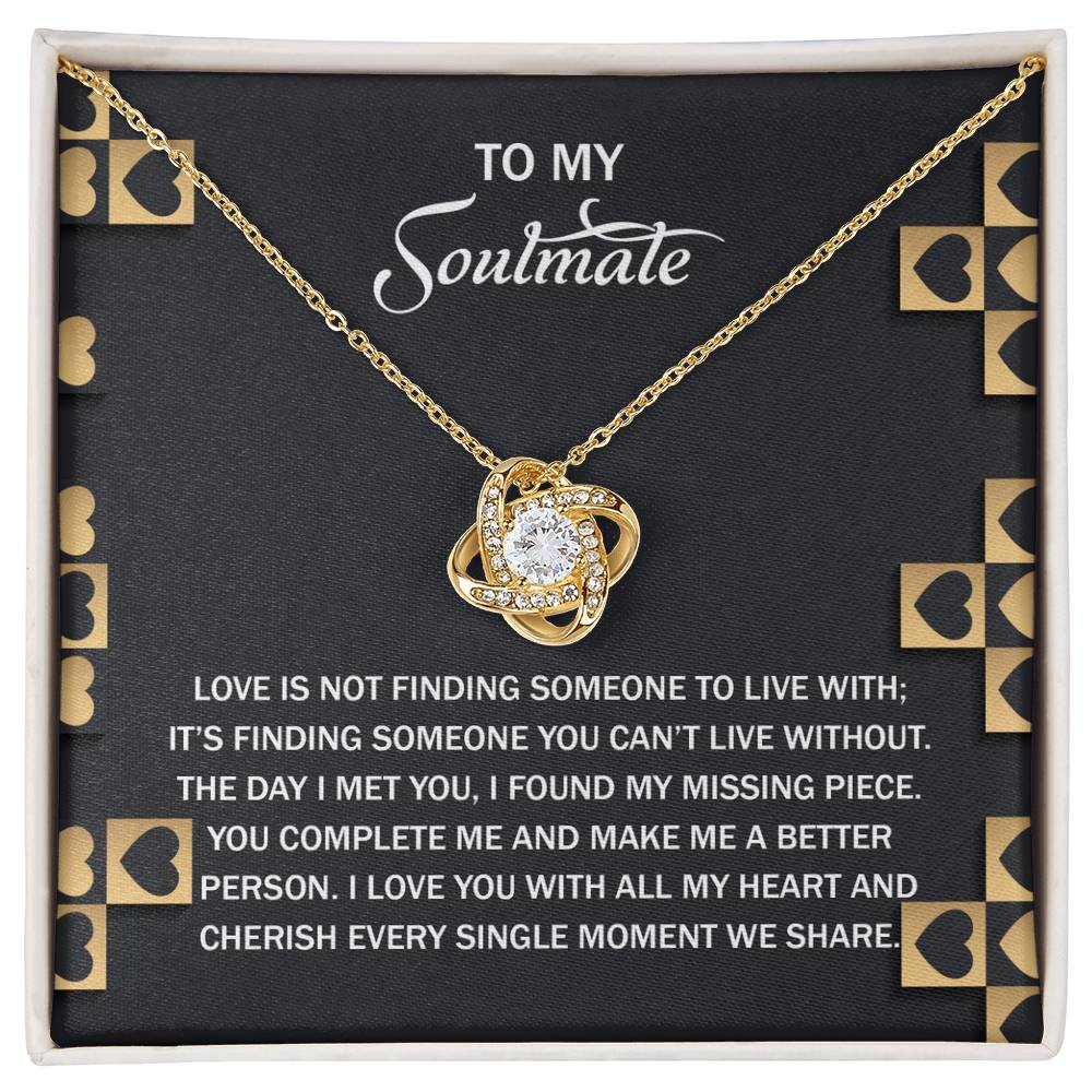 To My Soulmate - Love Knot Necklace – A Romantic Gift Celebrating Your Missing Piece - Mallard Moon Gift Shop