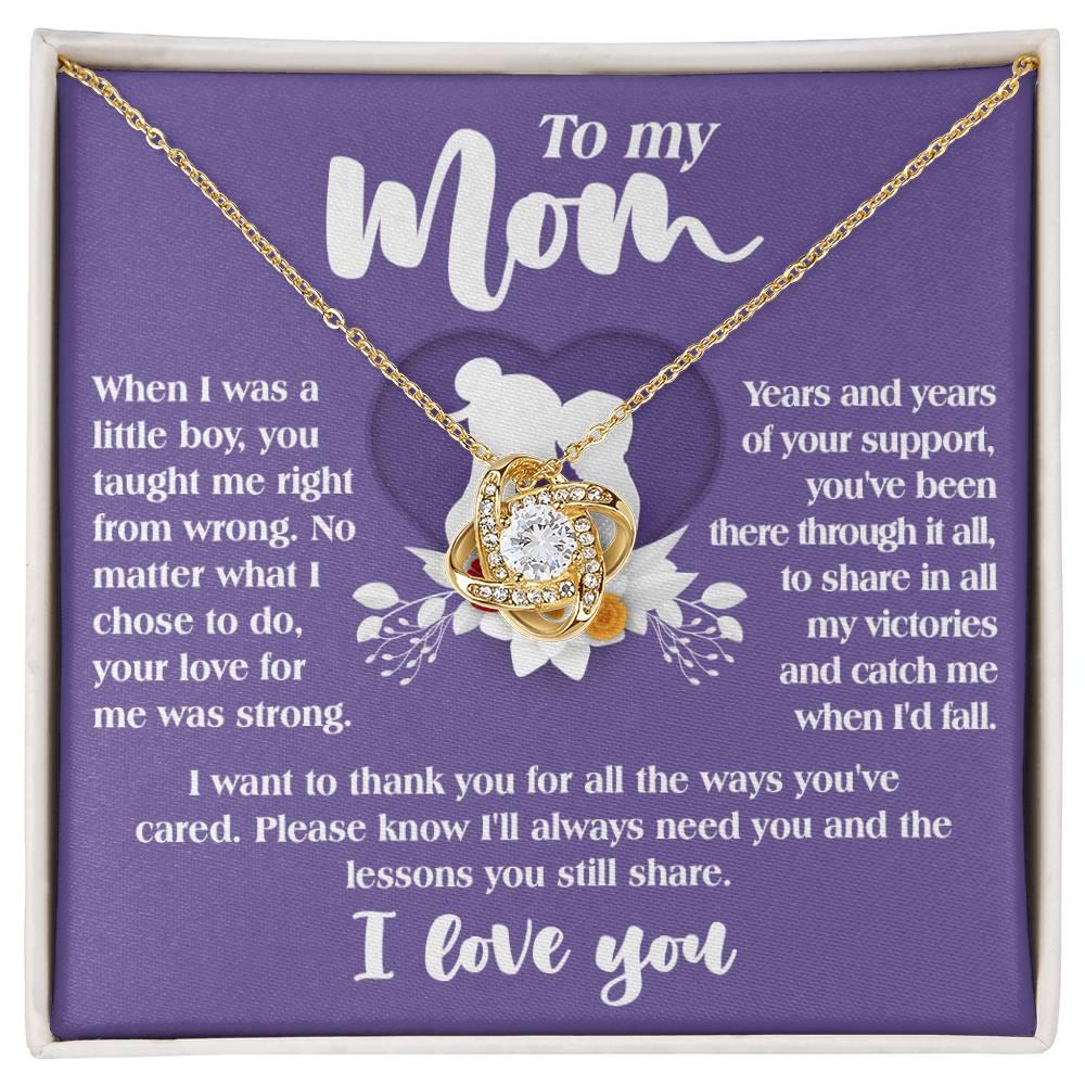 Gift for Mom from Son All the Ways You've Cared - Love Knot Necklace - Mallard Moon Gift Shop