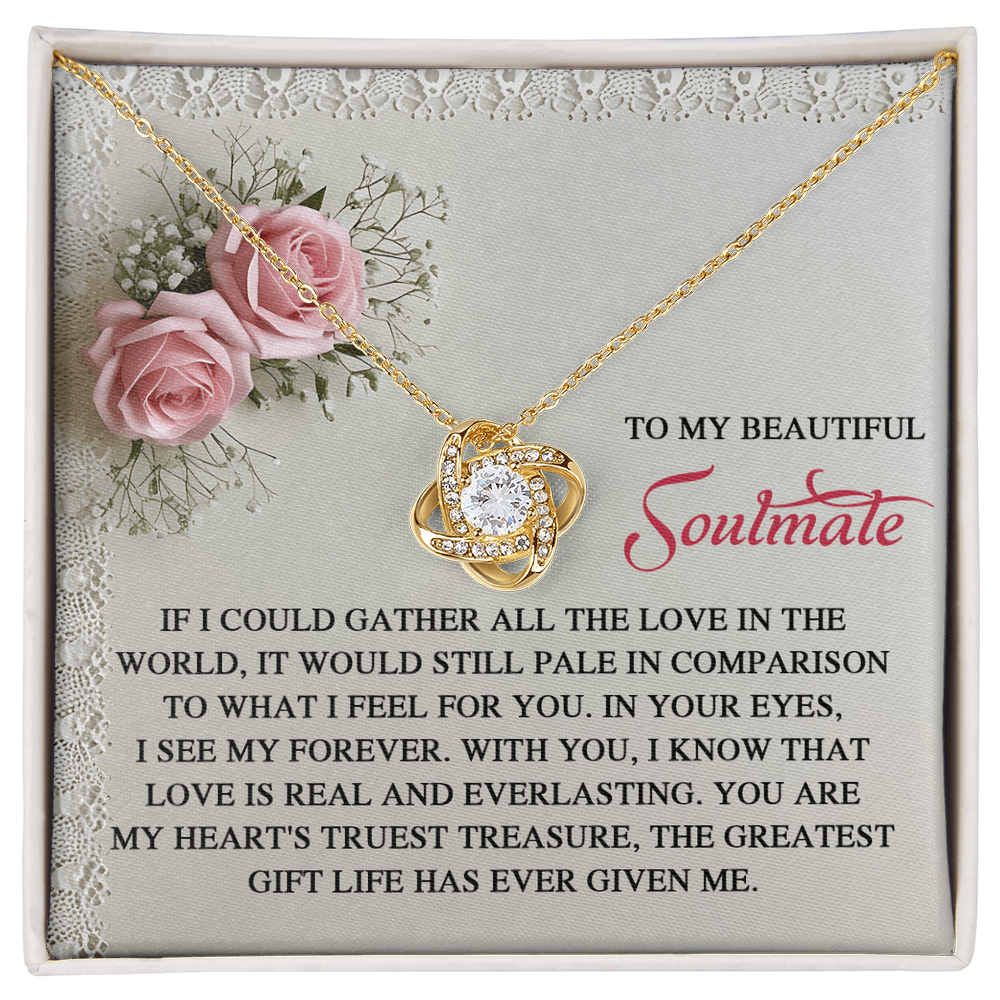 To My Soulmate: Romantic Love Knot Necklace with Sentimental Message - Mallard Moon Gift Shop