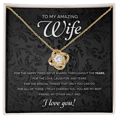 To My Amazing Wife – Romantic Love Knot Necklace with Message Card | Cherished Gift for the Happy Times We've Shared - Mallard Moon Gift Shop