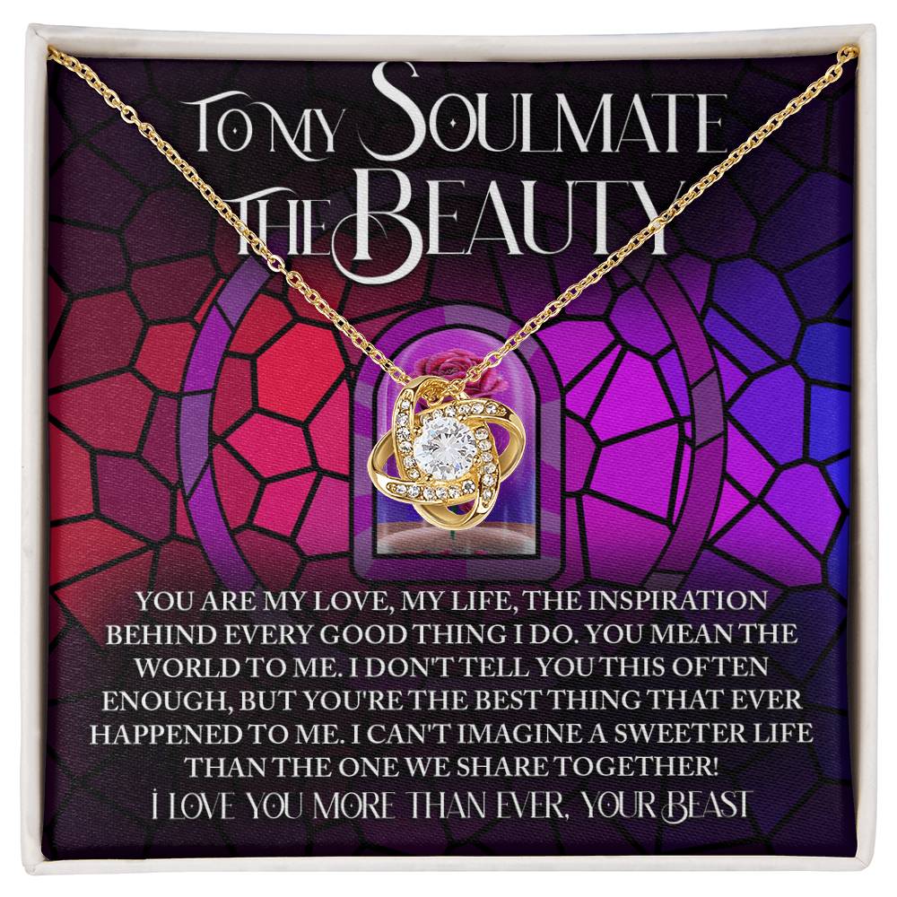 To My Soulmate: The Beauty - Love Knot Necklace – A Romantic Gift Inspired by Timeless Love and Devotion - Mallard Moon Gift Shop