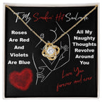 To My Smokin' Hot Soulmate" Love Knot Necklace – A Bold and Passionate Valentine’s Day Gift for Your Forever Love