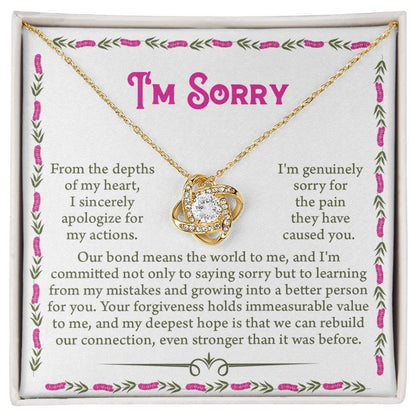 Gift for Girlfriend, Wife - Sorry, A Better Person - Love Knot Pendant Necklace - Mallard Moon Gift Shop