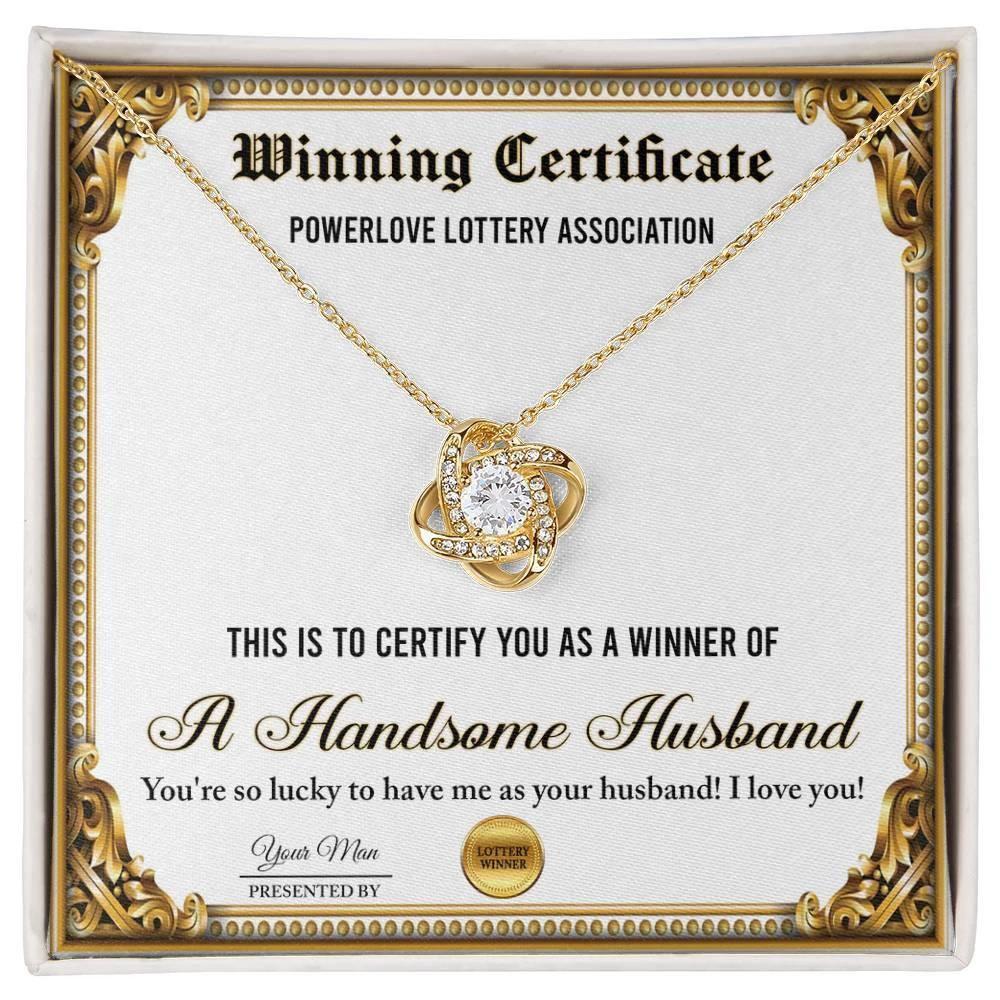 Wife Wedding Day, Anniversary, Birthday Gift - Winning Certificate - Love Knot Pendant Necklace